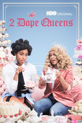 2 Dope Queens. T(T2). 2 Dope Queens (T2): Ep.2 Nostalgia