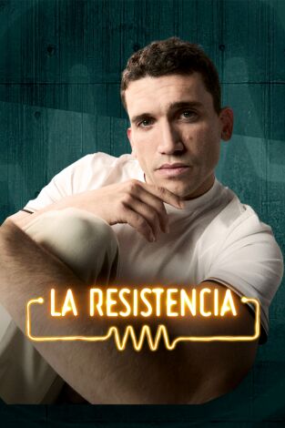 La Resistencia. T(T7). La Resistencia (T7): Jaime Lorente