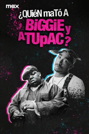 ¿Quién mató a Biggie y Tupac?. ¿Quién mató a Biggie y Tupac? 