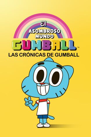 El asombroso mundo de Gumball: Las crónicas de Gumball. T(T1). El asombroso mundo de Gumball: Las crónicas de Gumball (T1)