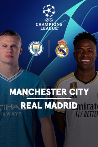 Cuartos de final. Cuartos de final: Manchester City - Real Madrid