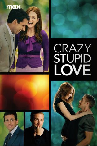 Crazy, Stupid, Love.