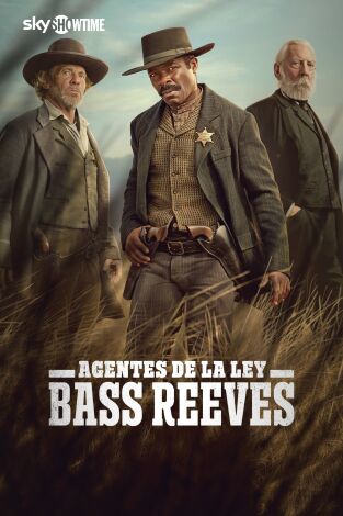 Hombres de Ley: Bass Reeves. T(T1). Hombres de Ley: Bass Reeves (T1)