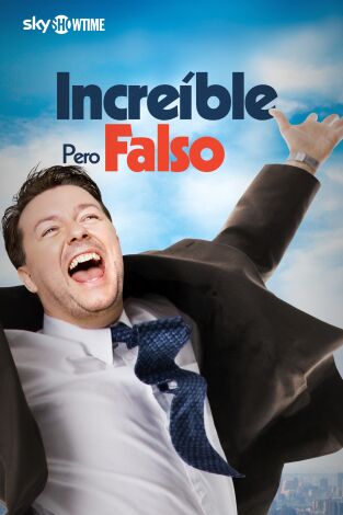 Increíble pero falso