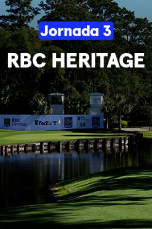 RBC Heritage. RBC Heritage (World Feed) Jornada 3. Parte 2