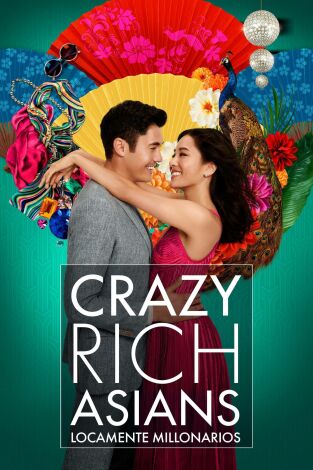 Crazy Rich Asians (Locamente millonarios)