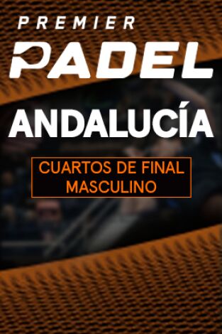 Cuartos de Final. Cuartos de Final: Coello/Tapia - Yanguas/Garrido