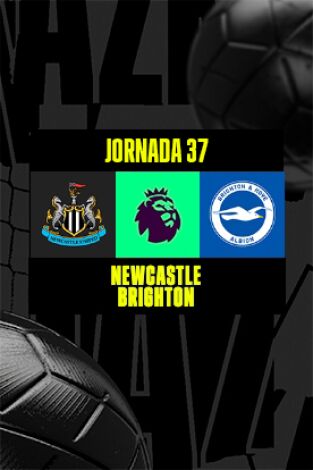 Jornada 37. Jornada 37: Newcastle - Brighton & Hove Albion
