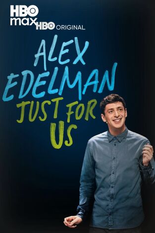 Alex Edelman: solo para nosotros