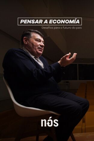Desafíos do País. T(T1). Desafíos do País (T1): Pensar a economía con Miguel Anxo Bastos e Enrique Sáez