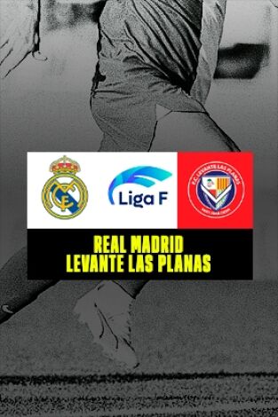 Jornada 25. Jornada 25: Real Madrid - FC Levante Las Planas