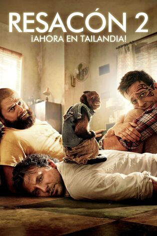 Resacón 2: ¡Ahora en Tailandia!