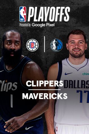Playoffs. Playoffs: Los Angeles Clippers - Dallas Mavericks (Partido 1)