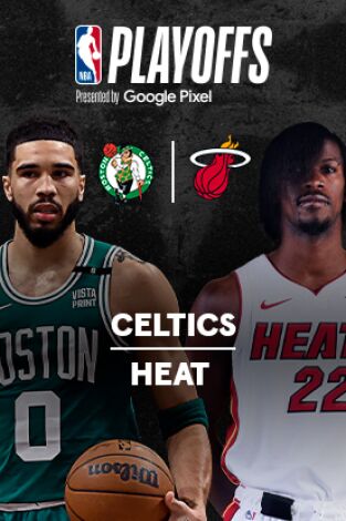 Playoffs. Playoffs: Boston Celtics -  Miami Heat (Partido 2)