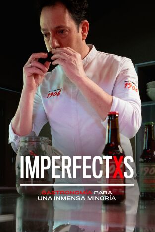 Imperfectxs. Imperfectxs: Cocina silvestre - David Yárnoz