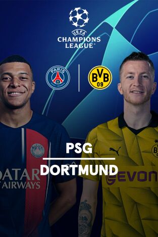 UEFA Champions League: PSG - Borussia Dortmund