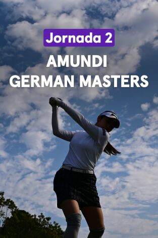 Amundi German Masters. Amundi German Masters. Jornada 2