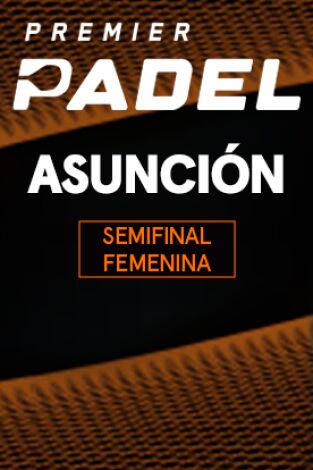 Semifinales Femenina. Semifinales Femenina: Sánchez/Josemaría - Triay/Fernández