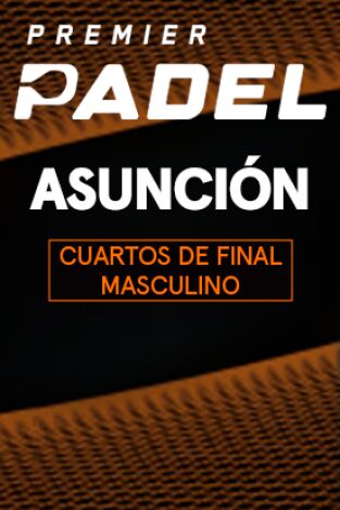 Cuartos de Final. Cuartos de Final: González/Ruiz - Chingotto/Galán
