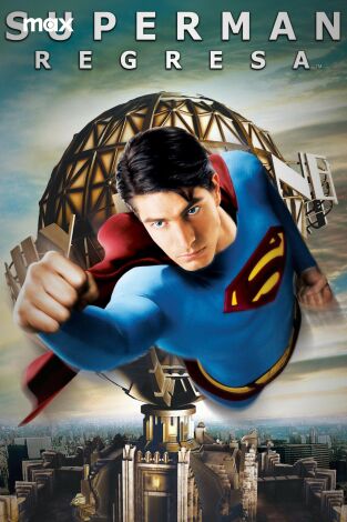 Superman Returns: el regreso