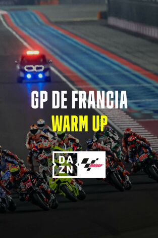 GP de Francia. GP de Francia: Warm Up