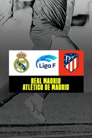 Jornada 27. Jornada 27: Real Madrid - Atlético de Madrid
