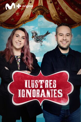 Ilustres Ignorantes. T(T17). Ilustres Ignorantes (T17): Objetos perdidos