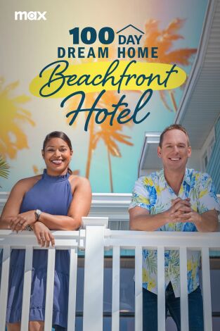 100 Day Dream Home: Beachfront Hotel. 100 Day Dream Home: Beachfront Hotel 