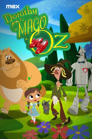 Dorothy y el Mago de Oz. T(T3). Dorothy y el Mago de Oz (T3)
