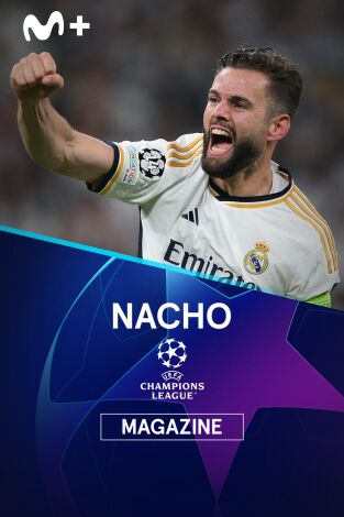 Magazine Champions. Protagonistas. T(23/24). Magazine... (23/24): Nacho