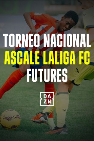LALIGA Futures | Torneo Nacional