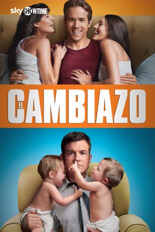 El cambiazo