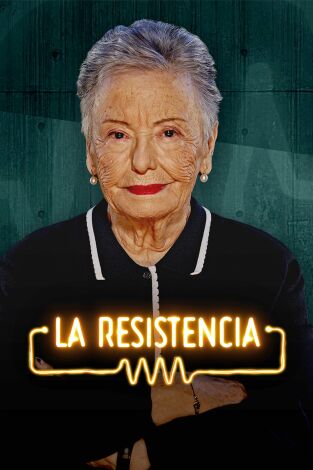 La Resistencia. T(T7). La Resistencia (T7): María Galiana