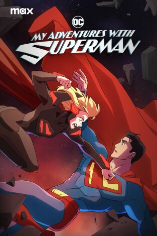 Mis aventuras con Superman