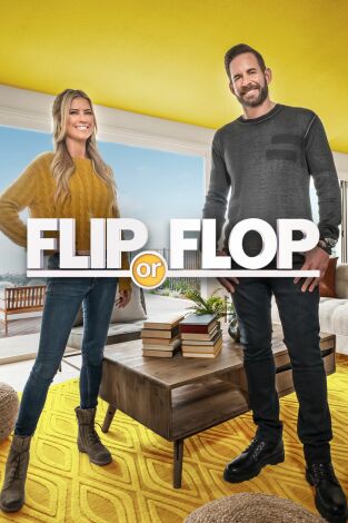 Flip o Flop. T(T9). Flip o Flop (T9): Compra y venta asquerosa