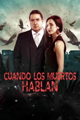 Cuando los muertos hablan. T(T9). Cuando los... (T9): El diablo desciende