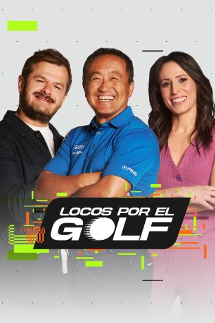 Locos por el golf. T(2025). Locos por el golf (2025)