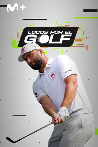 Locos por el golf. T(2024). Locos por el golf (2024): Especial Jon Rahm