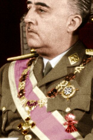 Franco, La Vida Del Dictador En Color. Franco, La Vida Del...: Ep.1