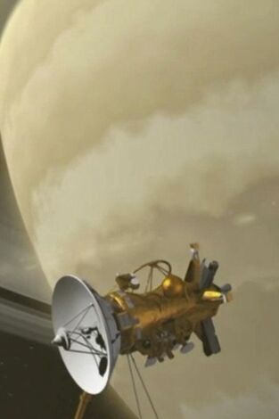 La historia del Universo. T(T7). La historia del... (T7): Los secretos finales de Cassini
