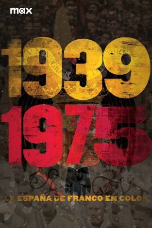 1939-1975 La España de Franco en Color