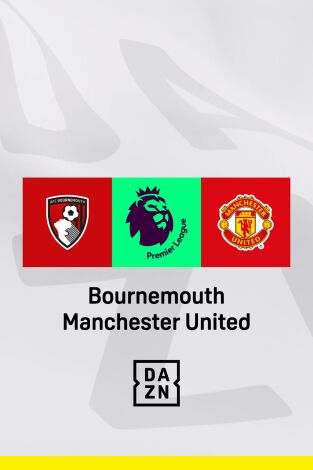 Jornada 34. Jornada 34: Bournemouth - Manchester United
