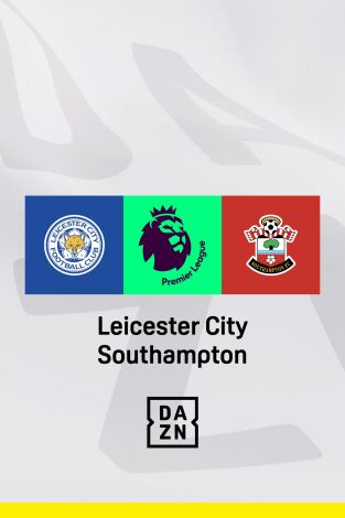 Jornada 35. Jornada 35: Leicester - Southampton