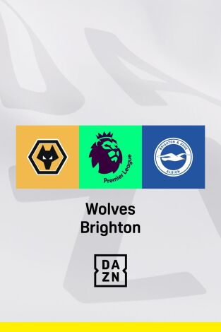 Jornada 36. Jornada 36: Wolverhampton - Brighton & Hove Albion