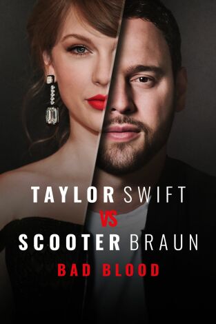 Taylor Swift vs Scooter Braun: Bad Blood. Taylor Swift vs...: Scooter