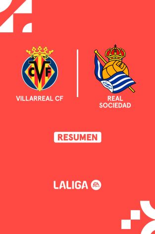 Jornada 32. Jornada 32: Villarreal - Real Sociedad