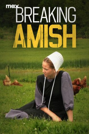 Amish: rompiendo las reglas