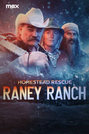 Sobrevivir en lo salvaje: el rancho Raney