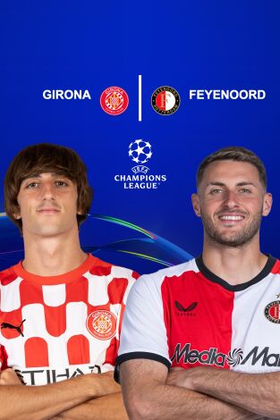 Jornada 2. Jornada 2: Girona - Feyenoord