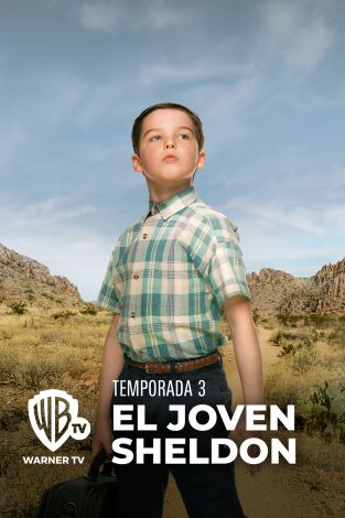 El joven Sheldon. T(T3). El joven Sheldon (T3)